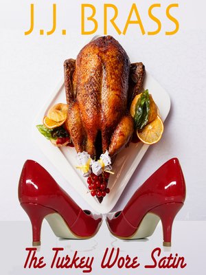 cover image of The Turkey Wore Satin
